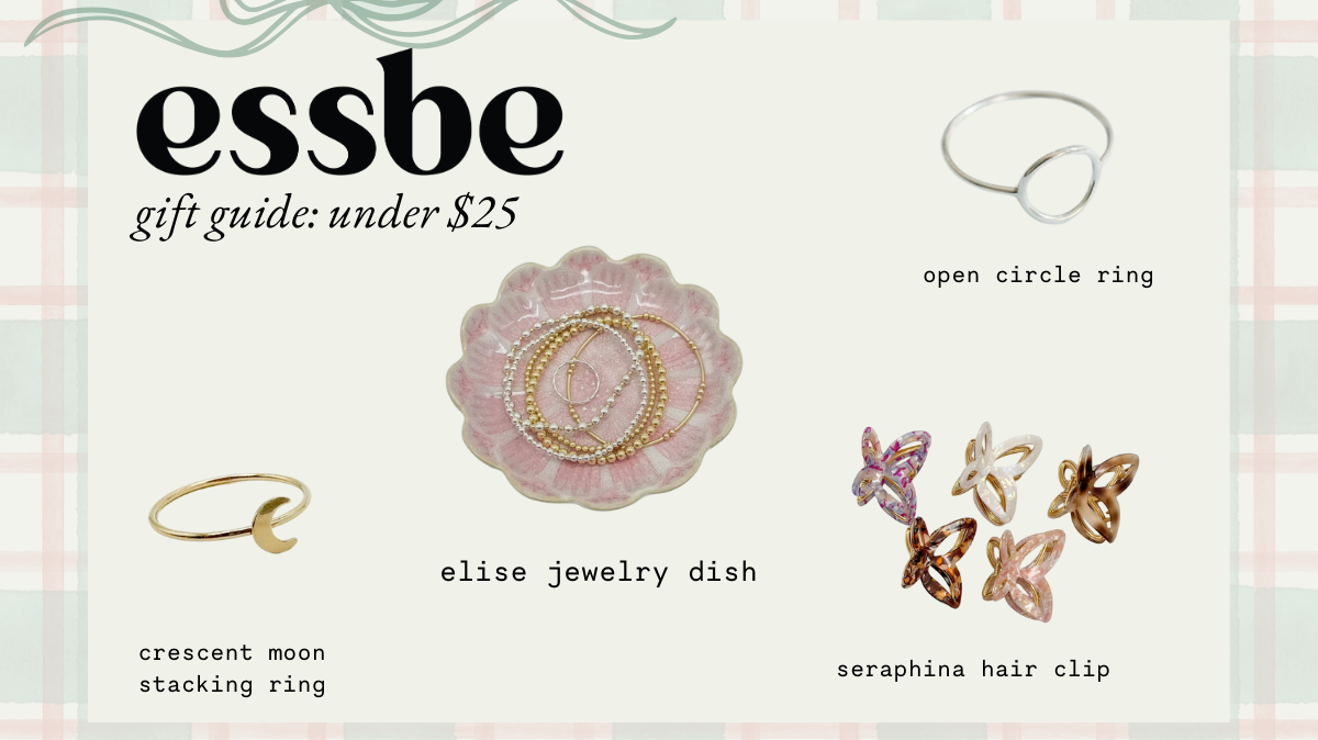 Essbe Holiday Gift Guide: Gifts Under $25